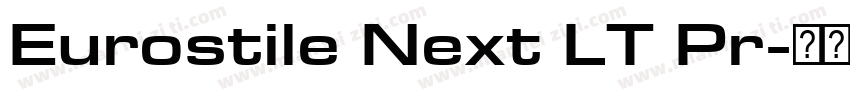 Eurostile Next LT Pr字体转换